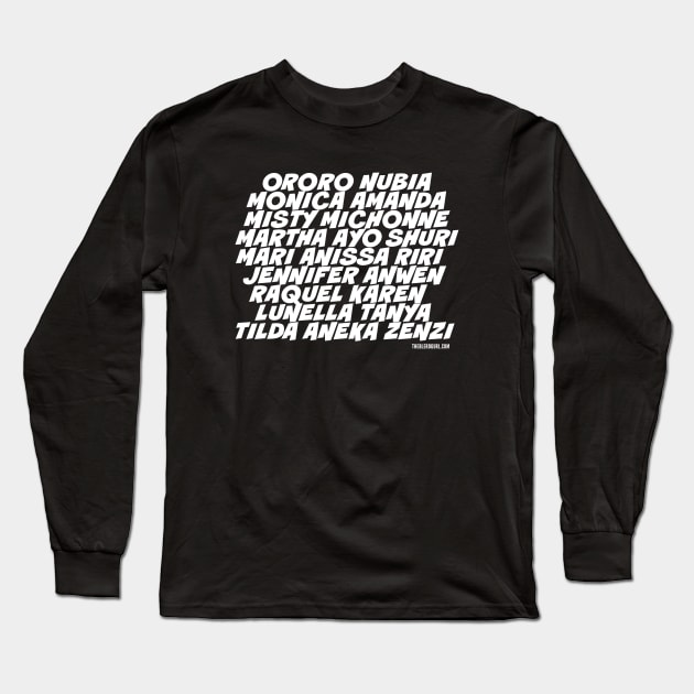 Black SuperSHEroes - white type Long Sleeve T-Shirt by theblerdgurlshop